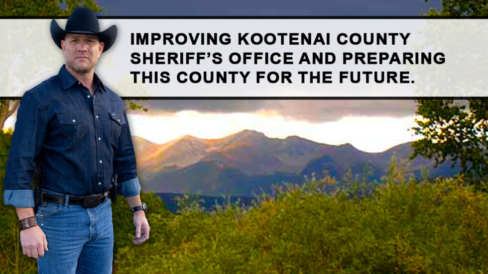 The Idaho Sheriff - Dan Wilson for Kootenai County Sheriff